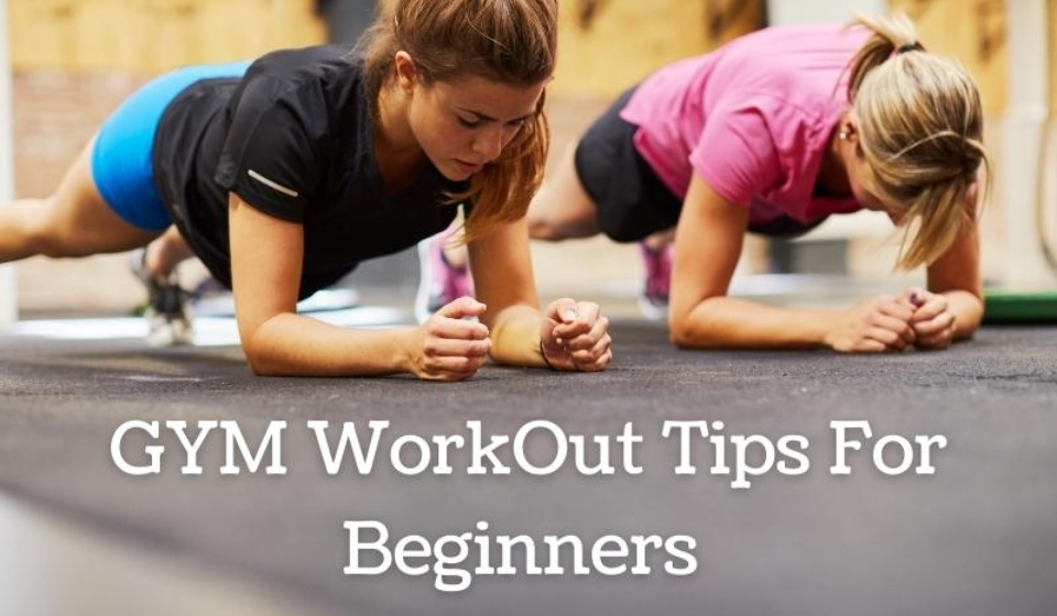 Easy Gym Workout Tips For Beginners